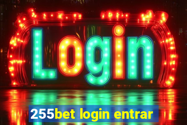 255bet login entrar